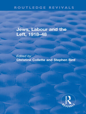 cover image of Jews, Labour and the Left, 1918–48